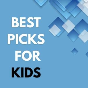 BEST GIFTS FOR KIDS